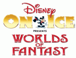 Disney On Ice:  Worlds Of Fantasy  