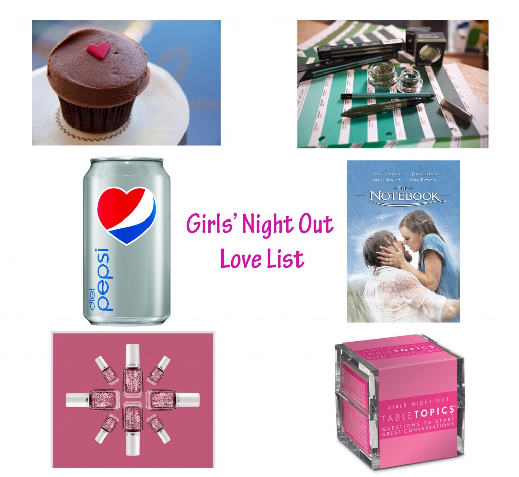 Girls' Night Out Love List