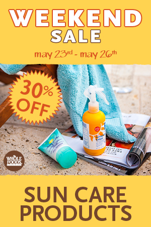 Whole Foods Sun Care Sale