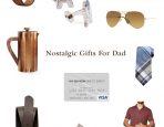 Nostalgic Gifts for Dad