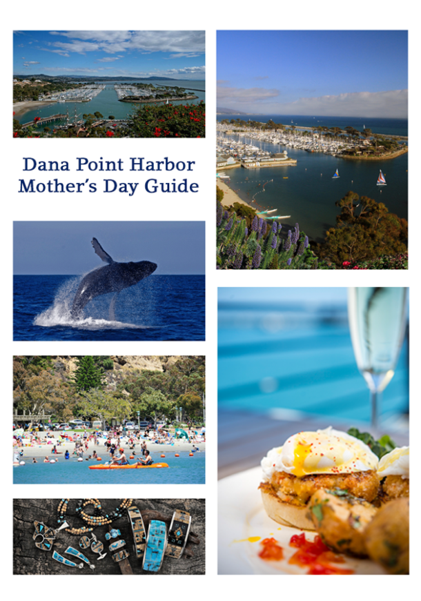 Dana Point Harbor Mother's Day Guide Rockin Mama™