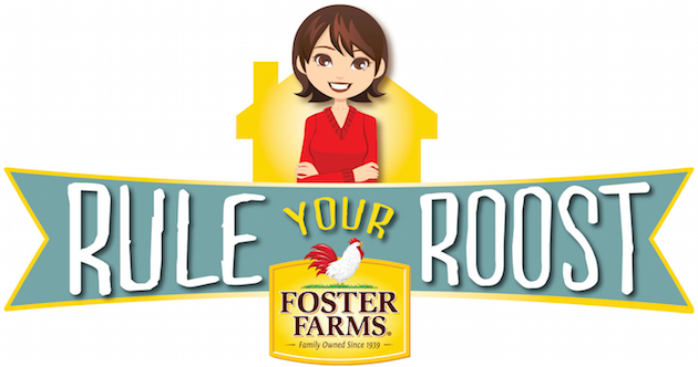 Foster Farms Rule Your Roost