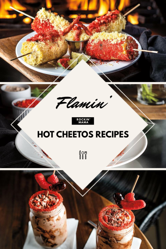 Flamin Hot Cheetos Recipes